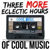 3 MORE Hours of Eclectic Music