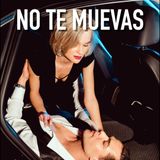 Quédate quieta