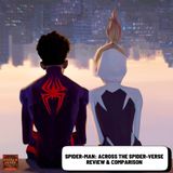 Spider-Man: Across The Spider-Verse Review and Comparison