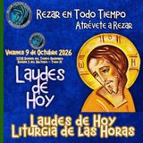LAUDES DE HOY VIERNES 9 DE OCTUBRE 2026. CAMINO NEOCATECUMENAL. LITURGIA DE LAS HORAS.