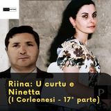 Totò riina  U curtu e Ninetta Bagarella (I corleonesi 17° parte)