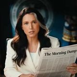NWJ852- The Morning Dump: Goyslop, Tulsi Takedown, & More