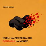 Kuru: la proteina che contagia la mente 🧠