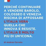 Italian Style è un freno per il turismo.