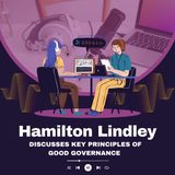 Hamilton Lindley Discusses Key Principles of Good Governance