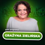 Chodźmy Porozmawiać #17 - Grażyna Zielińska