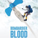 Bombardier Blood Documentary - Patrick James Lynch and Chris Bombardier on Big Blend Radio