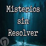 Misterios sin Resolver