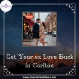 Proven Ways to Get Your Ex Love Back in Carlton