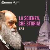 Charles Darwin e Torino, un legame speciale
