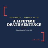 Why Pleading Guilty Is a Lifetime Death Sentence