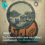 La finanza etica non sacrifica i rendimenti. Lo dicono i dati