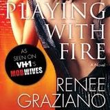 Renee Graziano Playing With Fire
