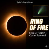 Ring of Fire, Farewell Comet, and the Smell of Rotten Eggs in Space
