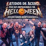 Latidos de Acero el Pulso Imparable de Helloween Devastando Norteamérica🎃🎃