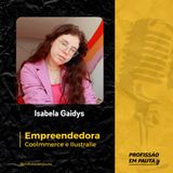 Empreendedora em Pauta - Isabela Gaidys | Coolmerce e Ilustralle