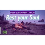 Healing Sleep Meditation for Restoring Energy Mindful Movement