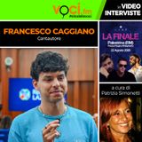 "Next Music Awards 2026": Francesco Caggiano su VOCI.fm - clicca play e ascolta l'intervista