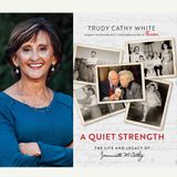 Trudy Cathy White - Author of A Quiet Strength: The Life and Legacy of Jeannette M. Cathy
