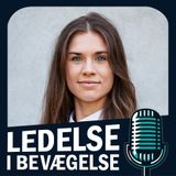 E37: Ledelse indefra, sund performance og kosmisk rygvind – med Ida Thyrring Bredkjær