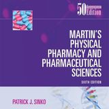 Martin's Physical Pharmacy and Pharmaceutical Sciences