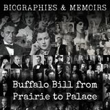 31 - Buffalo Bill from Prairie to Palace by John M. Burke