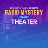 GSMC Classics: Radio Mystery Theater Episode 228: The Pit and the Pendulum