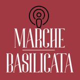 03 MARCHE E BASILICATA | STORIE DI SASSI E DI TRAMONTI