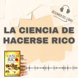 LA CIENCIA DE HACERSE RICO 📗 Resumen del Libro - Ideas Clave de WALLACE D. WATTLES (Baja tu PDF📥)