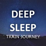 Guided sleep meditation  A Train journey to sleep hypnosis - Meditation Vacation