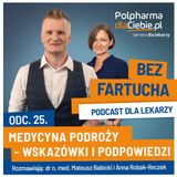Medycyna podróży - wskazówki i podpowiedzi