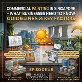 Commercial Painting in Singapore - What Businesses Need to Know