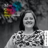 Ciencia para todos, con Mireya Osorio