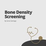 Bone Density Screening Overview_2