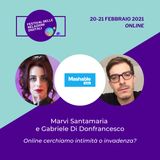 Online cerchiamo intimità o invadenza? | Gabriele Di Donfrancesco di Mashable Italia - #FRD2021