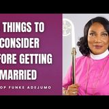 4 Things To Consider Before Getting Married #marriage #love #relationship