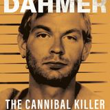 Jeffrey Dahmer: The Milwaukee Cannibal | True Crime Case