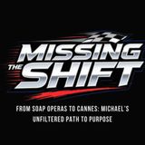 From Soap Operas to Cannes: Michael’s Unfiltered Path to Purpose