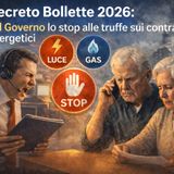 Decreto Bollette 2026: dal Governo lo stop alle truffe sui contratti energetici