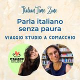 Speciale LIVE: Parla italiano senza paura - Viaggio studio a Comacchio 2026