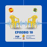 #T1Ep10 - Ese Chaval es “tatá”: el encuentro de leyendas brasileñas (esp)