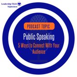 Public Speaking - 5 Ways to Connect With Your Audience | Lakeisha McKnight | Pro Speaking Thursday