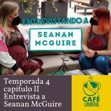 Temporada 4, capítulo 2 - Entrevista Seanan McGuire