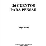26 CUENTOS PARA PENSAR - JORGE BUCAY