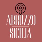 06 ABRUZZO E SICILIA | STORIE DI GRANI E DI PICCOLI PRODUTTORI