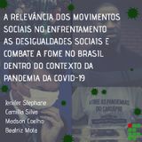 A RELEVÂNCIA DOS MOVIMENTOS SOCIAIS NO ENFRENTAMENTO AS DESIGUALDADES SOCIAIS NO BRASIL EM PANDEMIA DA COVID-19 Madson C.'s podcast