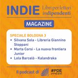 INDIE Magazine Speciale Bologna 3 - Libreria Giannino Stoppani, La nuova frontiera, Kalandraka