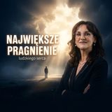 Największe pragnienie serca | Edyta KPE