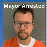 Mayor Arrested
