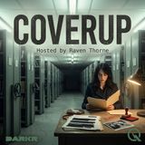 Coverup - Peel back the layers of deception with Raven Thorne